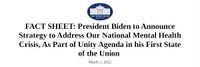 link=Media:'"`UNIQ-NOPARSEhttps://www.whitehouse.gov/briefing-room/statements-releases/2022/03/01/fact-sheet-president-biden-to-announce-strategy-to-address-our-national-mental-health-crisis-as-part-of-unity-agenda-in-his-first-state-of-the-union/