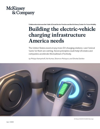 Building the Electric Vehicle Charging Infrastructure America Needs