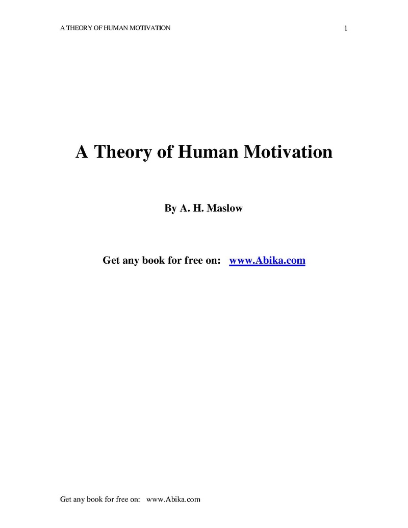 A Theory Of Human Motivation - OpenCommons