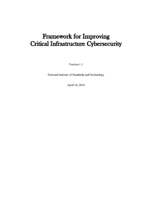 NIST Framework for Improving Critical Infrastructure Cybersecurity, Version 1.1, April 16, 2018
