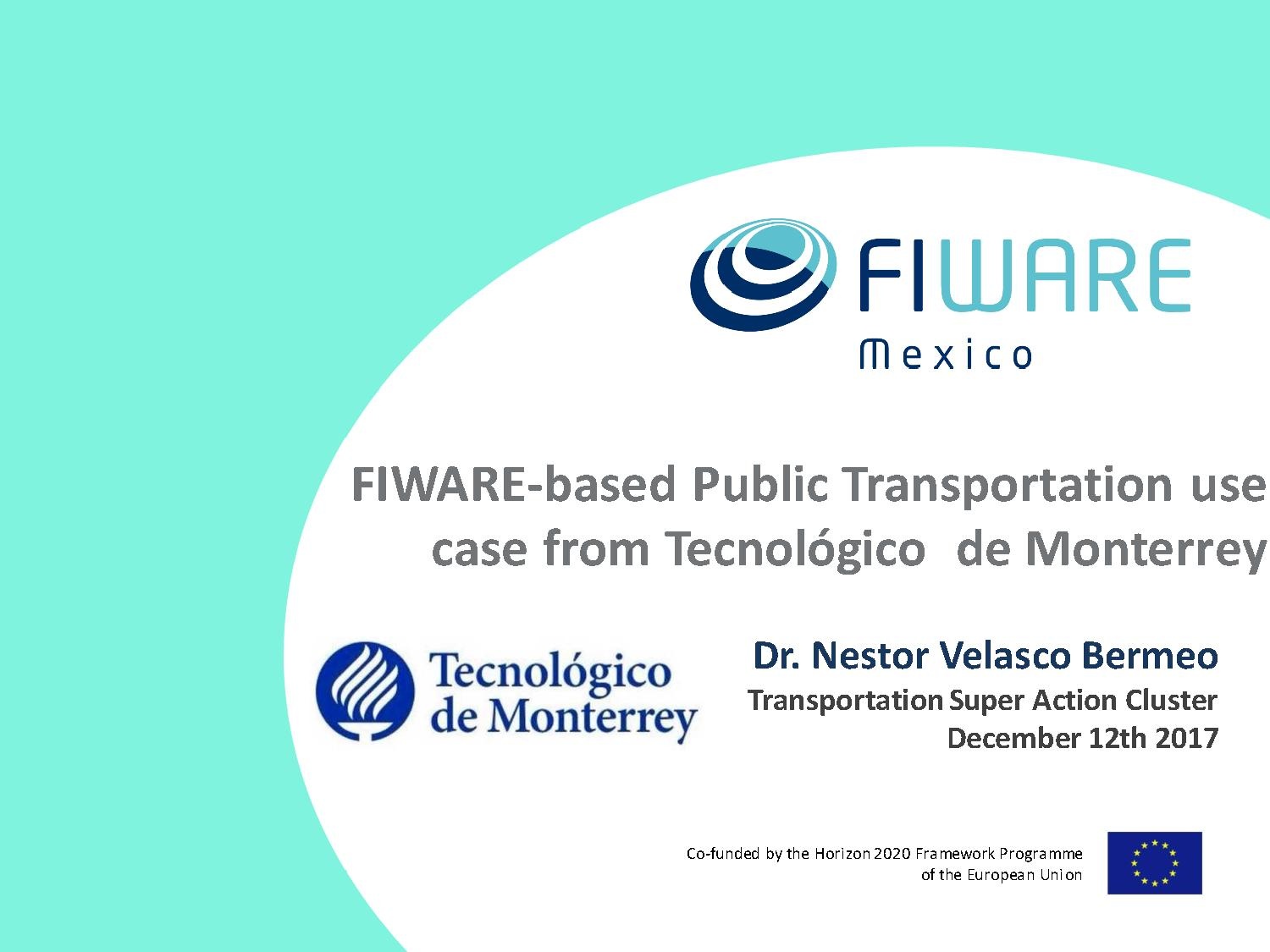 FIWARE-based Public Transportation use case from Tecnologico Monterrey 121217.pdf