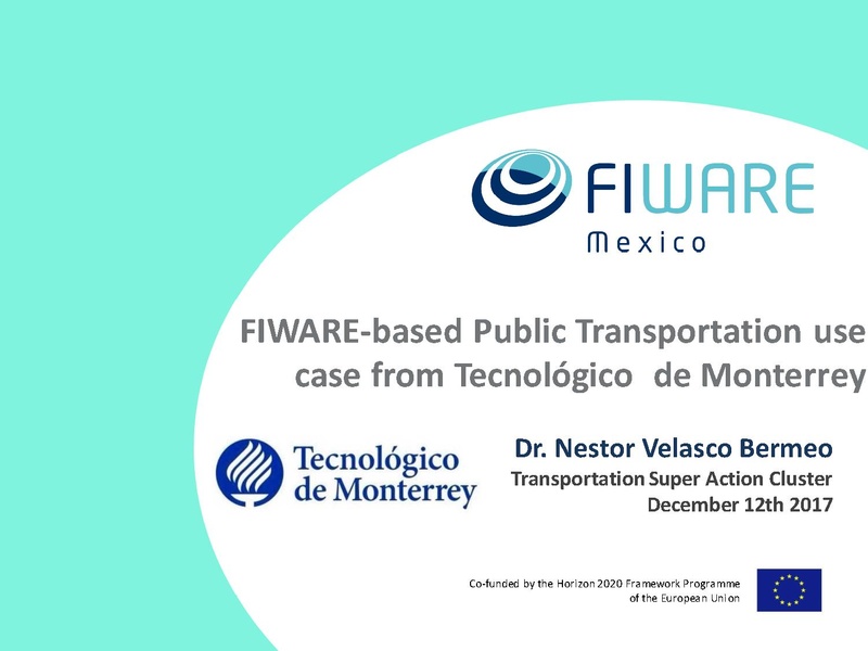 File:FIWARE-based Public Transportation use case from Tecnologico Monterrey 121217.pdf