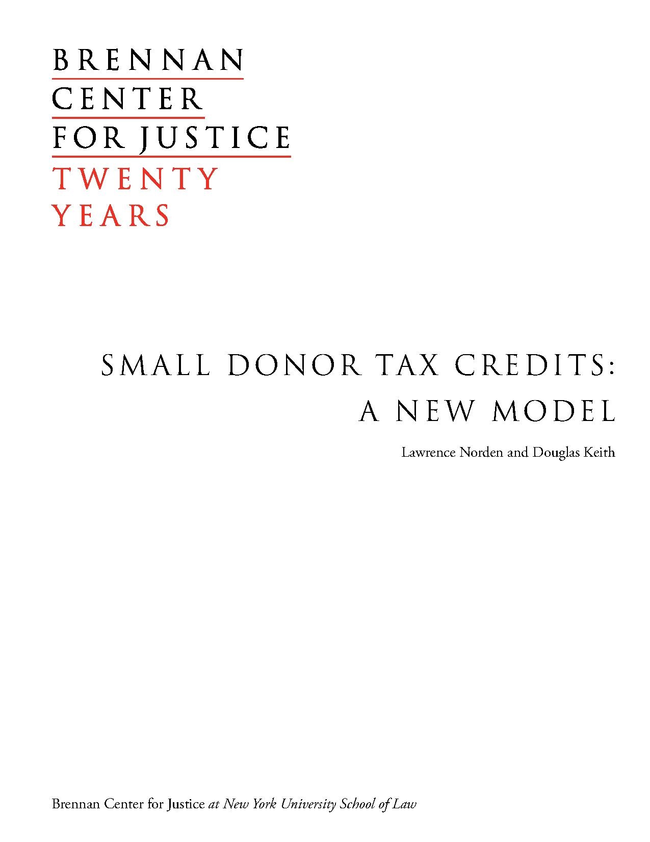 SMALL DONOR TAX CREDITS : A NEW MODEL