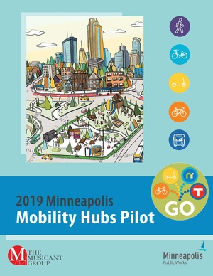 2019 Minneapolis Mobility Hubs Pilot