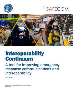 21 0615 cisa safecom interoperability continuum brochure final.pdf